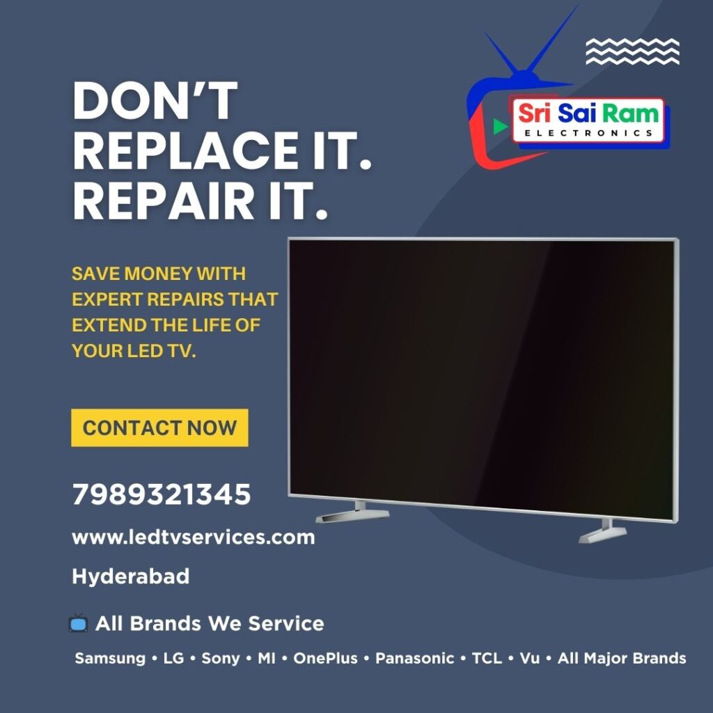 Best LED TV Repair Technicians in Hyderabad