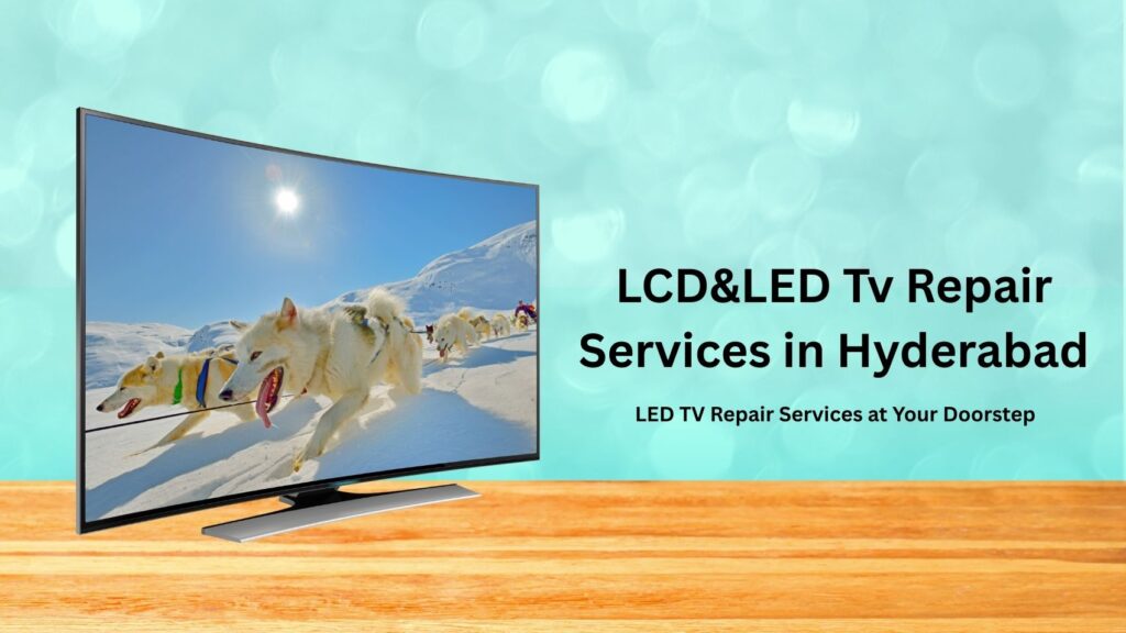 Online Booking for TV Repair in Hyderabad | Sri Sai Ram Electricals